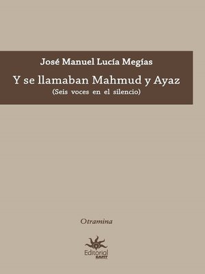 cover image of Y se llamaban Mahmud y Ayaz
